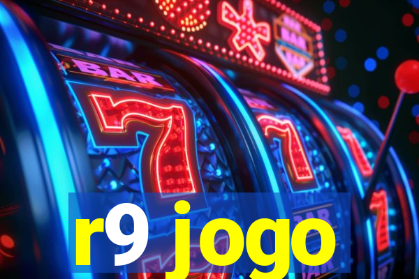 r9 jogo