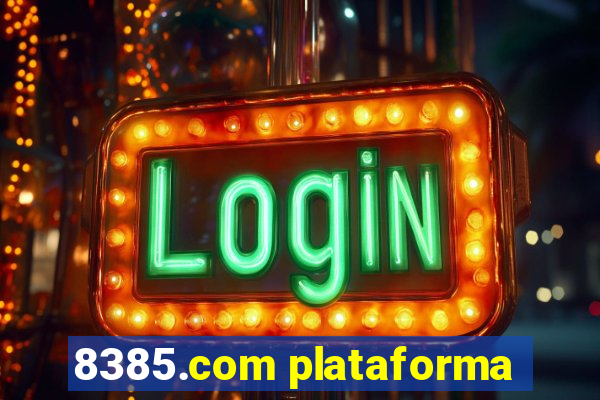 8385.com plataforma