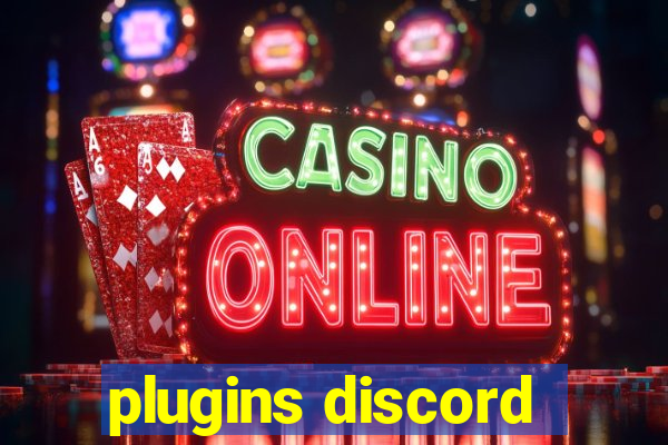 plugins discord