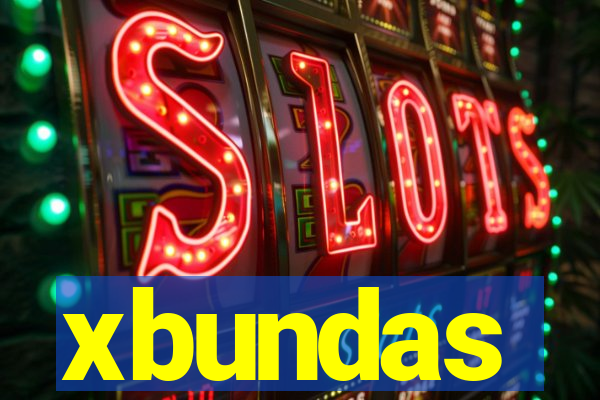 xbundas