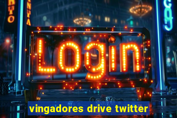 vingadores drive twitter