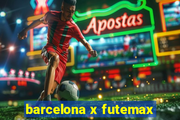 barcelona x futemax