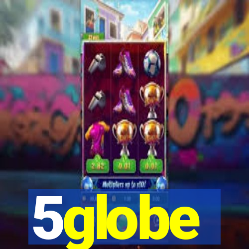 5globe