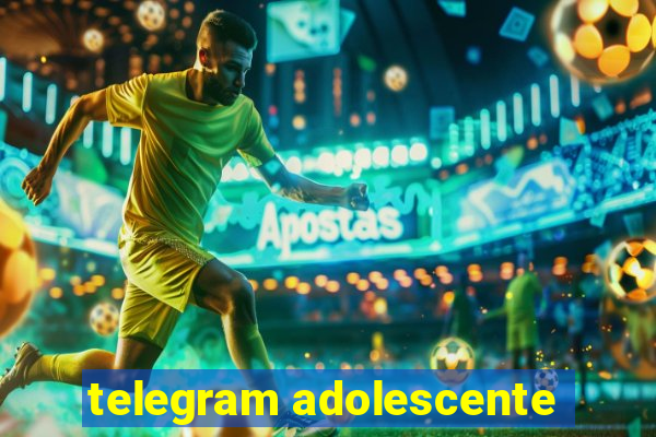 telegram adolescente