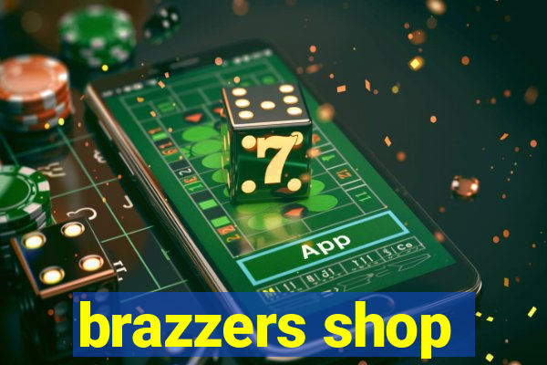 brazzers shop