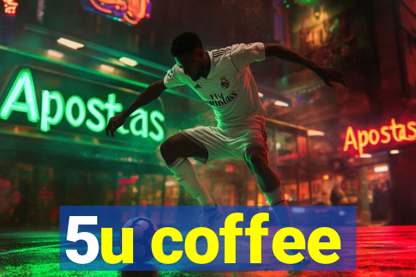 5u coffee