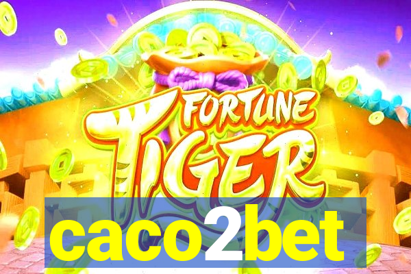 caco2bet