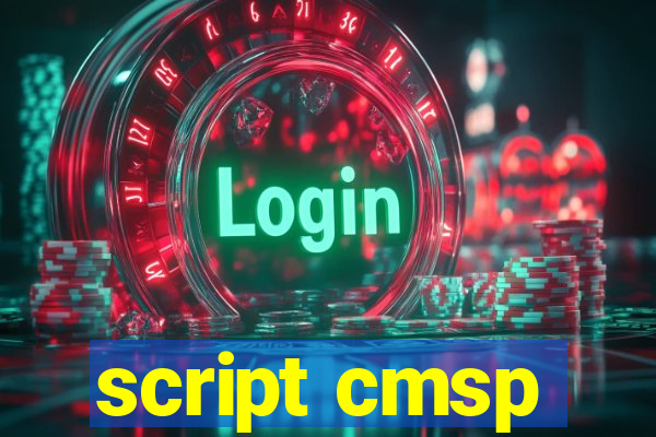 script cmsp