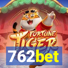 762bet