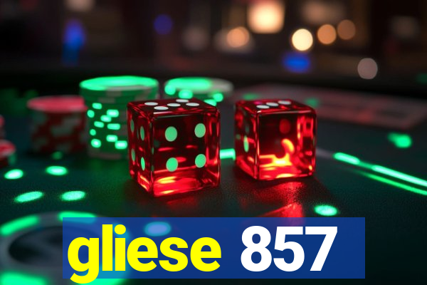 gliese 857