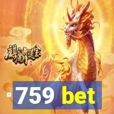 759 bet