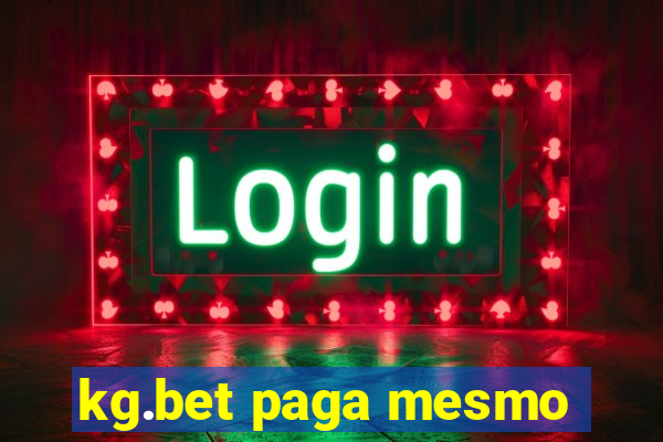 kg.bet paga mesmo