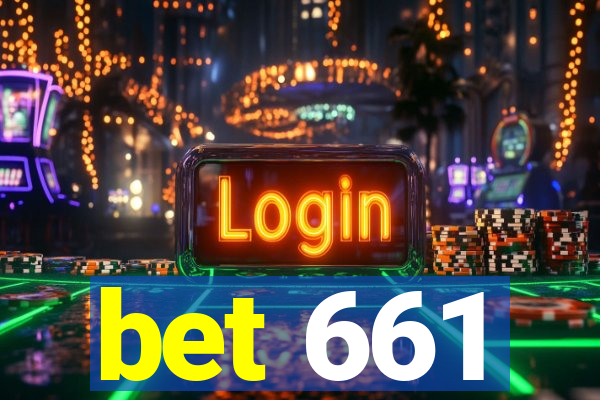 bet 661