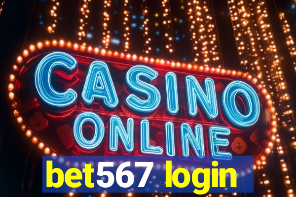 bet567 login