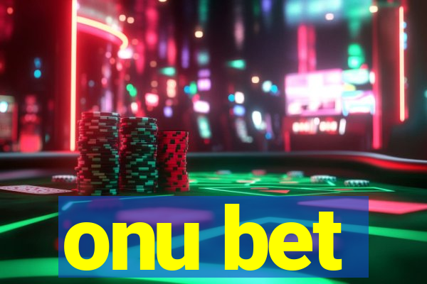 onu bet