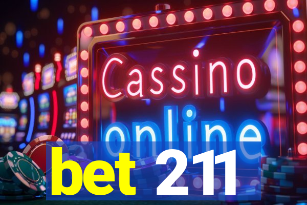 bet 211