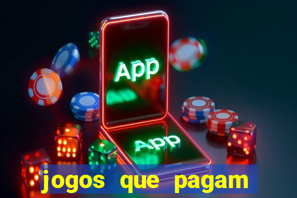 jogos que pagam dinheiro de verdade no pix