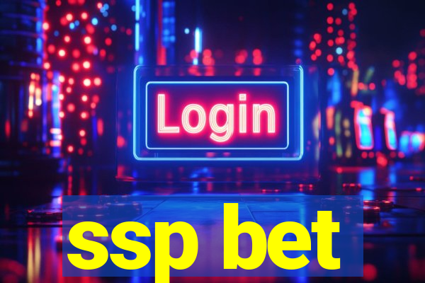 ssp bet