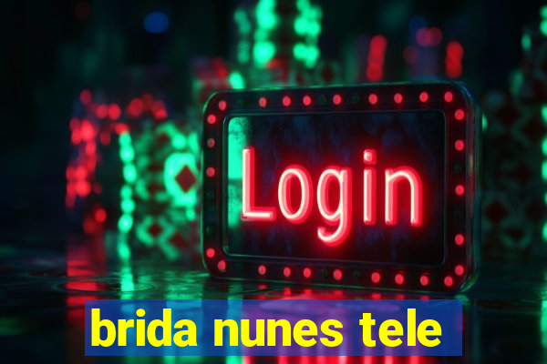 brida nunes tele