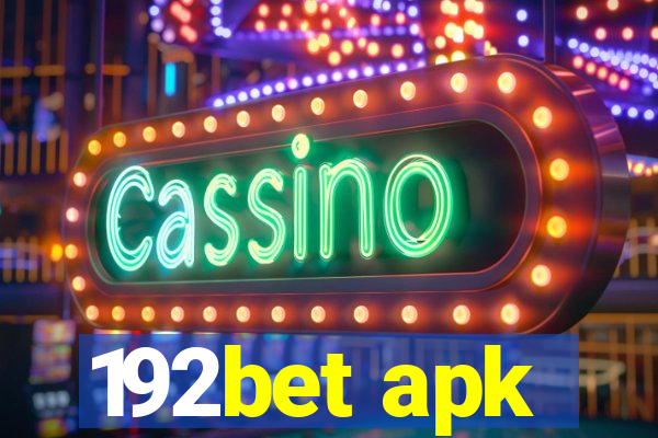 192bet apk