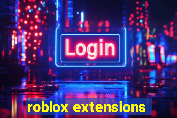 roblox extensions