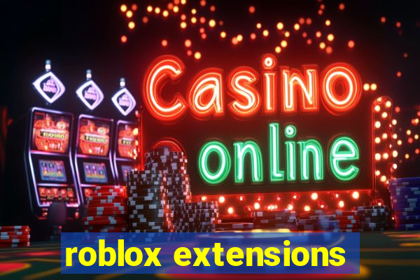 roblox extensions