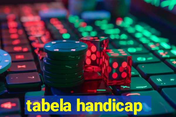 tabela handicap