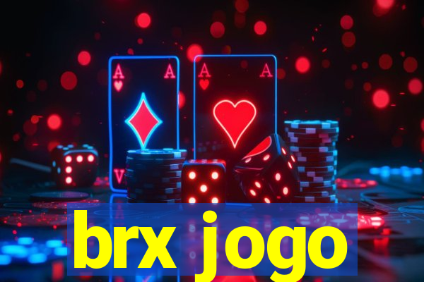 brx jogo