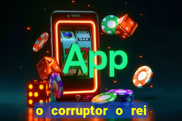 o corruptor o rei do submundo e a filha do pastor pdf