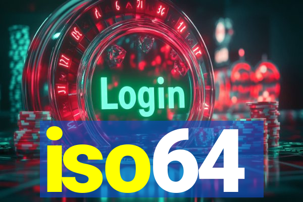 iso64