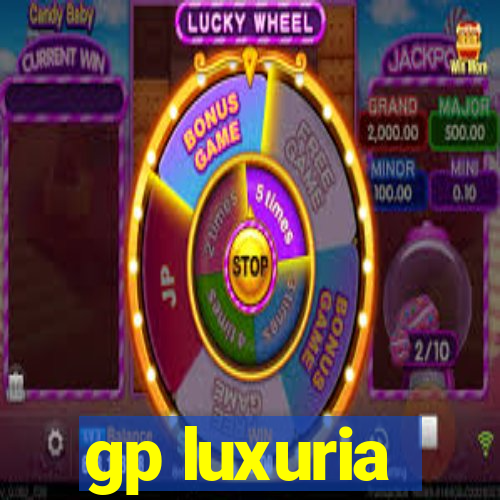 gp luxuria