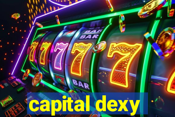 capital dexy