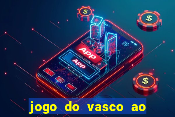 jogo do vasco ao vivo hd