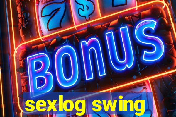 sexlog swing