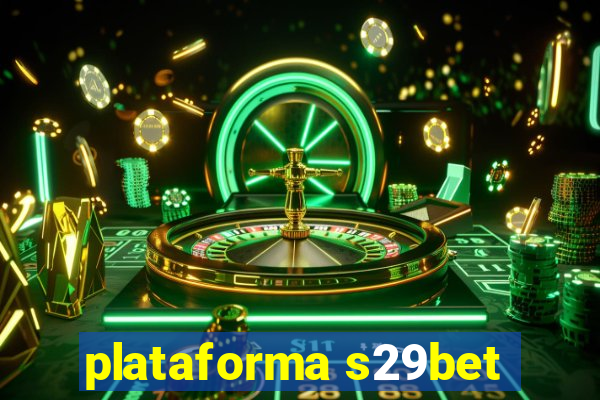 plataforma s29bet