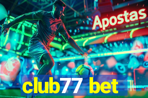 club77 bet