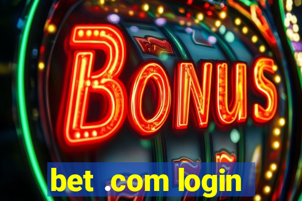 bet .com login