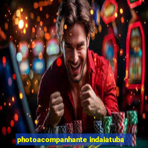 photoacompanhante indaiatuba