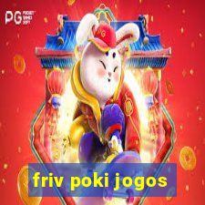 friv poki jogos