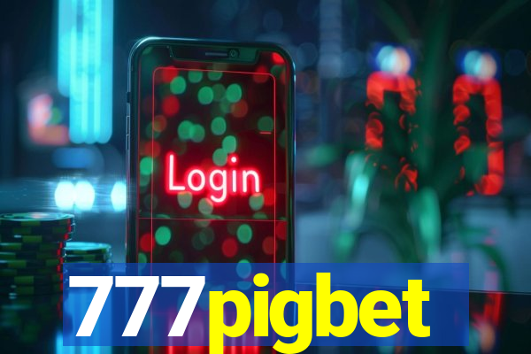 777pigbet