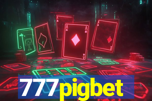 777pigbet