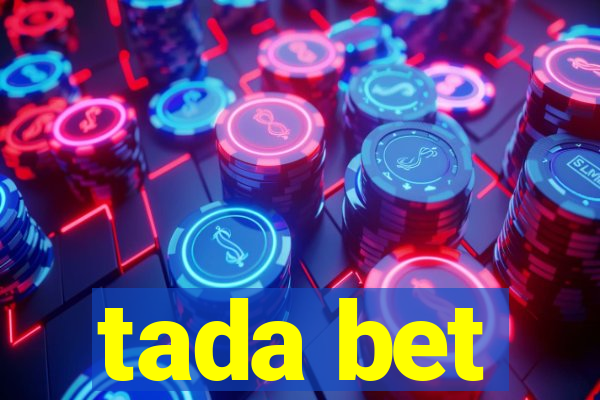 tada bet