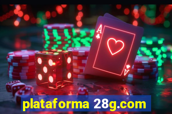 plataforma 28g.com