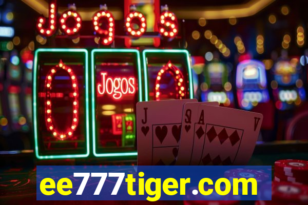 ee777tiger.com