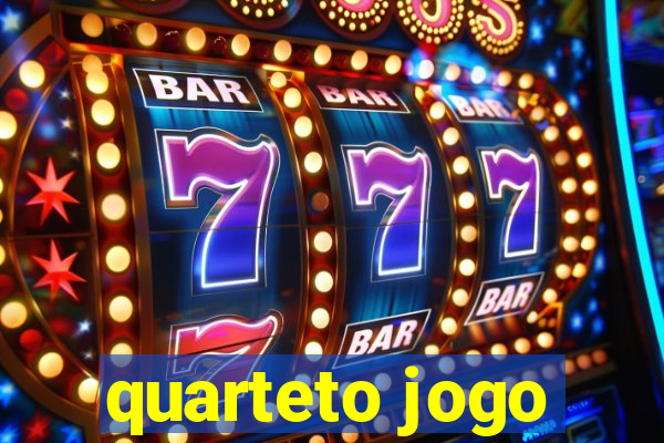 quarteto jogo