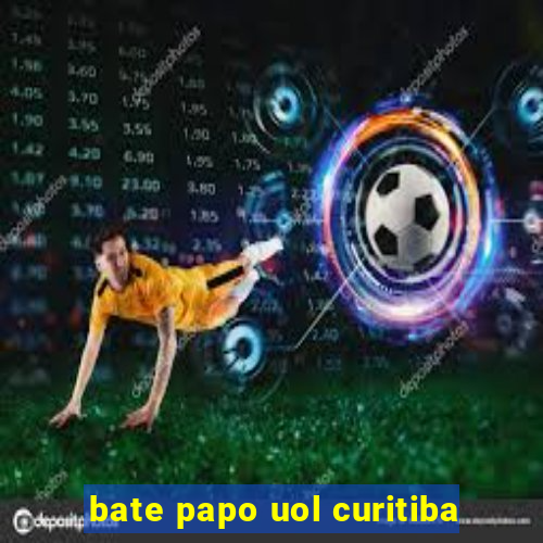 bate papo uol curitiba