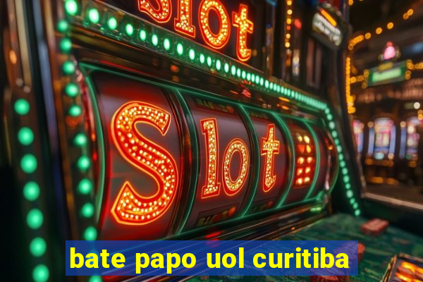 bate papo uol curitiba