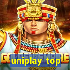 uniplay top