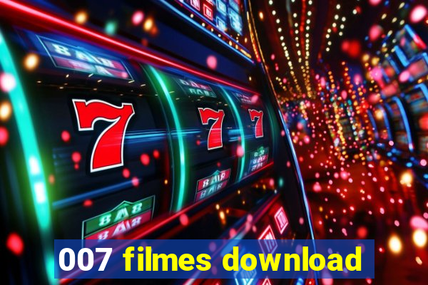 007 filmes download