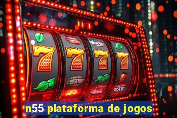 n55 plataforma de jogos